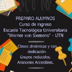 Curso De Ingresó Escuela Siemens Utn en Tres de Febrero, Pcia. Buenos Aires (GBA Oeste)