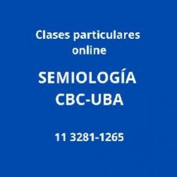 Clases particulares de semiología CBC UBA en Quilmes, Pcia. Buenos Aires (GBA Sur)