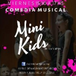 Comedia Musical V-A- MINI KIDS en Gral San Martín, Pcia. Buenos Aires (GBA Norte)